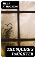 eBook: The Squire's Daughter