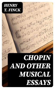 eBook: Chopin and Other Musical Essays
