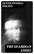 eBook: The Guardian Angel
