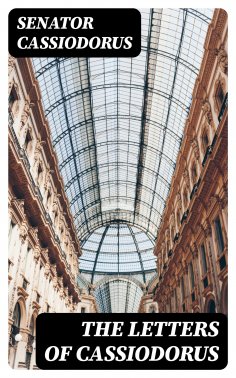 ebook: The Letters of Cassiodorus