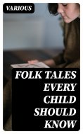 eBook: Folk Tales Every Child Should Know