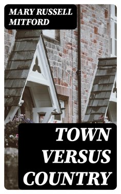 eBook: Town Versus Country