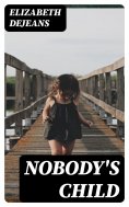 eBook: Nobody's Child