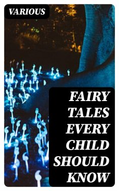 eBook: Fairy Tales Every Child Should Know