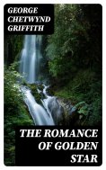 eBook: The Romance of Golden Star
