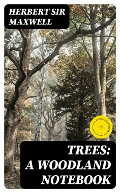 ebook: Trees: A Woodland Notebook