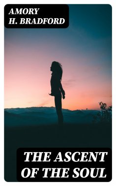 ebook: The Ascent of the Soul