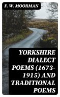 ebook: Yorkshire Dialect Poems (1673-1915) and traditional poems