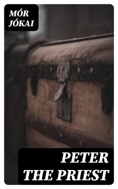 ebook: Peter the Priest