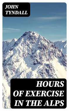 ebook: Hours of Exercise in the Alps