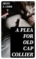 eBook: A Plea for Old Cap Collier