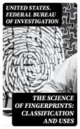 ebook: The Science of Fingerprints: Classification and Uses