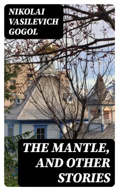ebook: The Mantle, and Other Stories