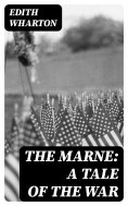 eBook: The Marne: A Tale of the War