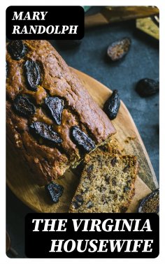 eBook: The Virginia Housewife