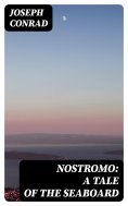 eBook: Nostromo: A Tale of the Seaboard