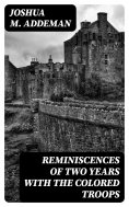 ebook: Reminiscences of two years with the colored troops