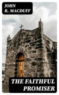 ebook: The Faithful Promiser