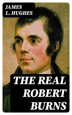eBook: The Real Robert Burns