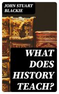 eBook: What Does History Teach?