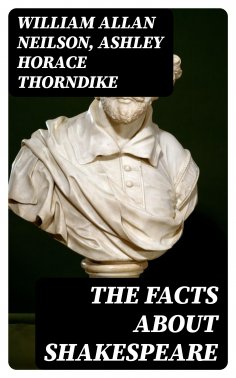 ebook: The Facts About Shakespeare