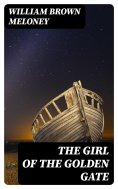 ebook: The Girl of the Golden Gate