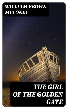ebook: The Girl of the Golden Gate