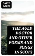 ebook: The Auld Doctor and other Poems and Songs in Scots