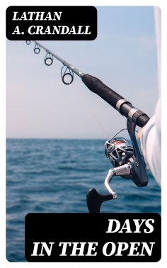 eBook: Days in the Open
