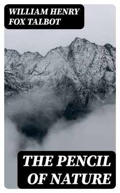 eBook: The Pencil of Nature