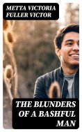 eBook: The Blunders of a Bashful Man