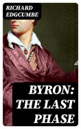 eBook: Byron: The Last Phase