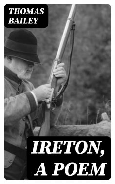 ebook: Ireton, a Poem