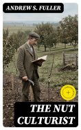 ebook: The Nut Culturist