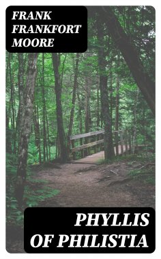 eBook: Phyllis of Philistia