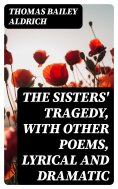eBook: The Sisters' Tragedy, with Other Poems, Lyrical and Dramatic