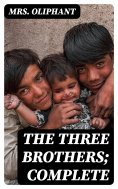eBook: The Three Brothers; Complete