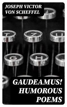 ebook: Gaudeamus! Humorous Poems