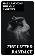 ebook: The Lifted Bandage