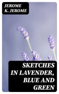 ebook: Sketches in Lavender, Blue and Green