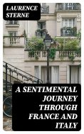 eBook: A Sentimental Journey Through France and Italy