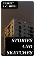 eBook: Stories and Sketches