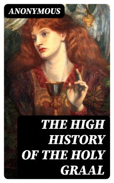 eBook: The High History of the Holy Graal