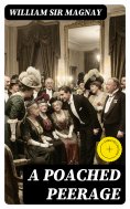 eBook: A Poached Peerage (Annotated)