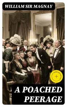 eBook: A Poached Peerage (Annotated)