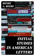 eBook: Initial Studies in American Letters