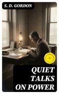eBook: Quiet Talks on Power (Annotated)