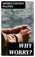 eBook: Why Worry?