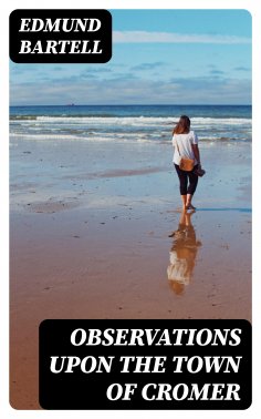eBook: Observations upon the Town of Cromer