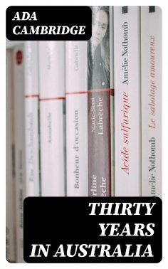 eBook: Thirty Years in Australia